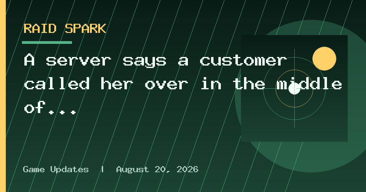 A server says a customer called her over in the middle of a rush