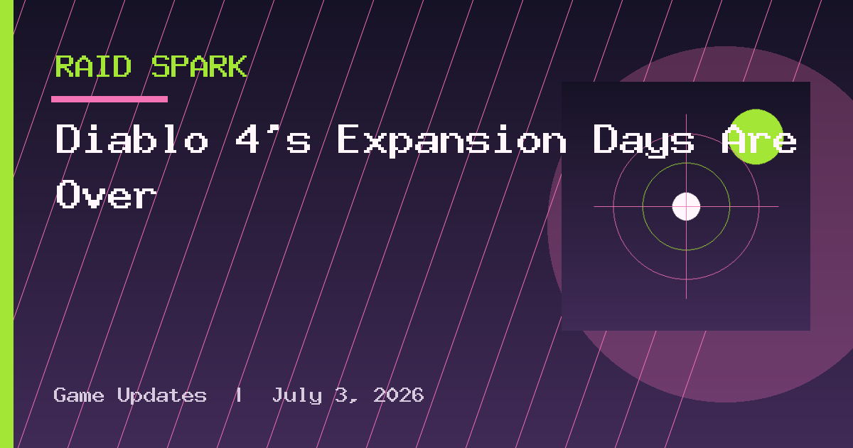 Diablo 4’s Expansion Days Are Over