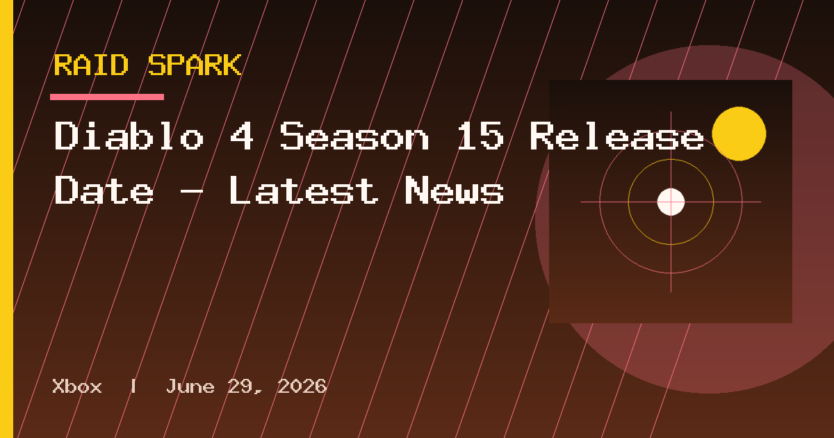Diablo 4 Season 15 Release Date - Latest News