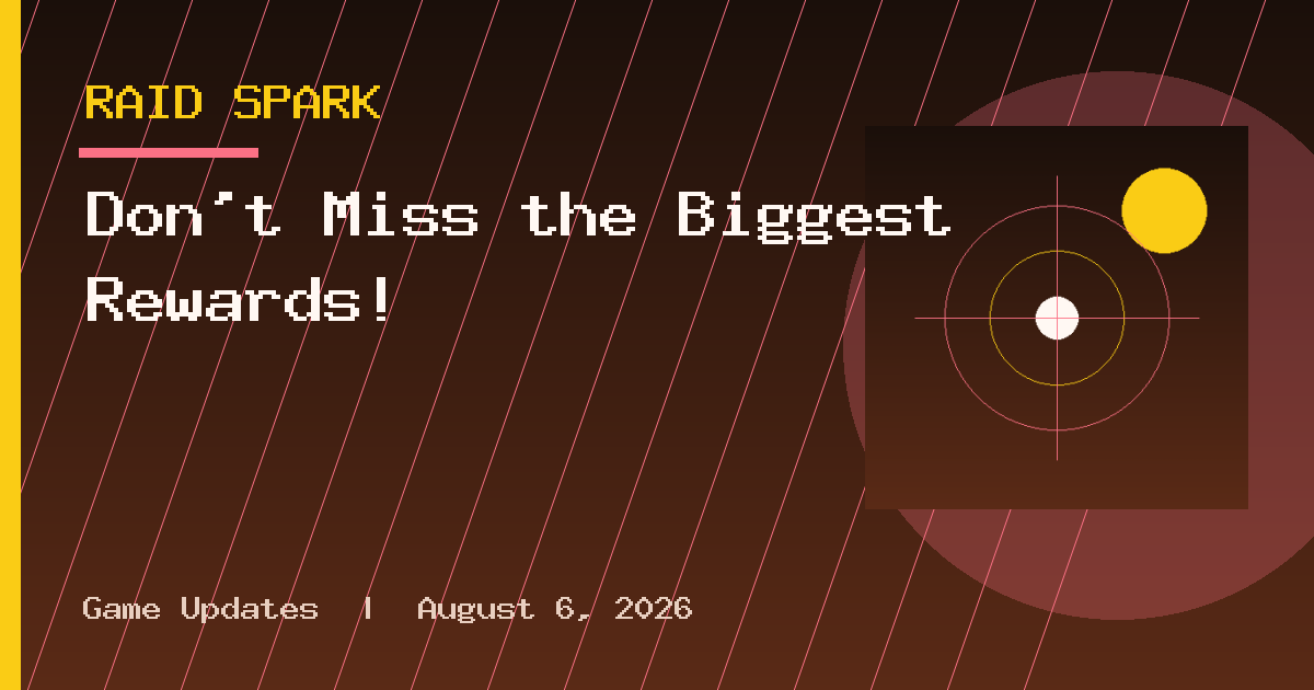 Don’t Miss the Biggest Rewards!