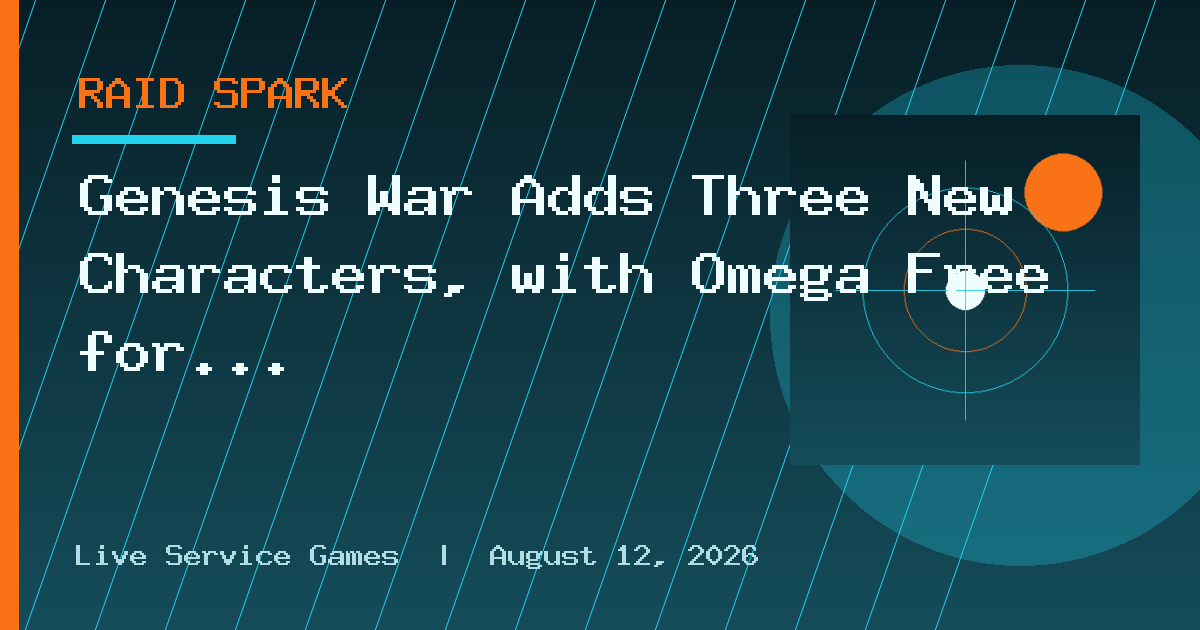 Genesis War Adds Three New Characters, with Omega Free for All!